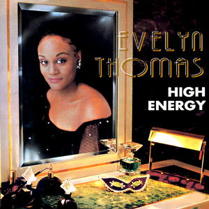 Evelyn Thomas - High energy