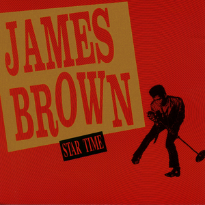 James Brown - Get Up (I Feel Like Being a) Sex machine