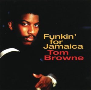 Tom Browne - Funckin’ for Jamaica
